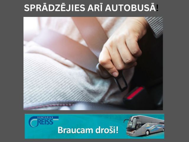 Piesprādzējies arī autobusā!
